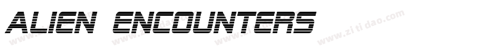 Alien Encounters字体转换